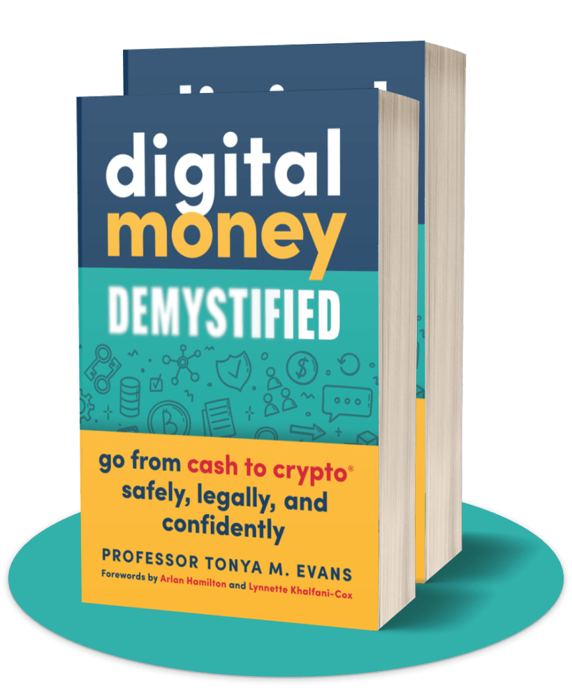Digital Money Demystified book cover by Dr. Tonya M. Evans